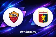 Roma - Genoa: gdzie oglądać? Transmisja, kadry i kluczowe absencje