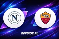 Napoli - Roma 3:3. McTominay błysnął, Balerdi uratował Romę