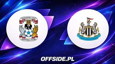 Coventry - Newcastle United: wymagający test dla gospodarzy po pierwszej wygranej