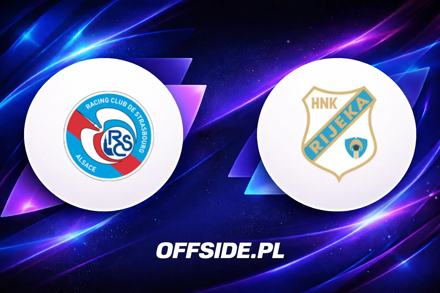Składy: Strasbourg vs HNK Rijeka (19.03.2026)