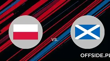 Polska - Szkocja Gdzie oglądać? Transmisja na żywo i stream online [UEFA Nations League]