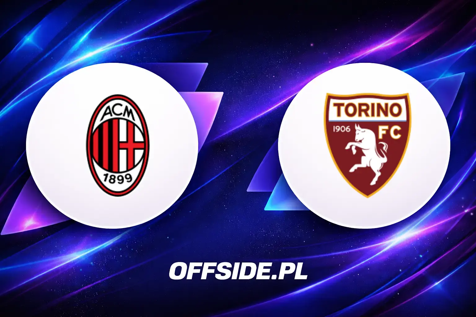 Składy: AC Milan vs Torino (21.03.2026)