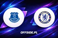 Everton - Chelsea Londyn: gdzie oglądać? Transmisja i ważne absencje
