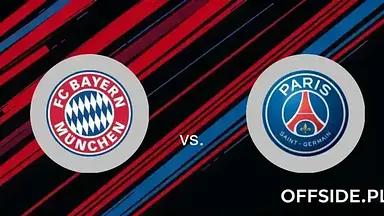 Bayern Monachium - Paris Saint Germain Gdzie oglądać? Transmisja online na żywo i stream za darmo [UEFA Champions League]