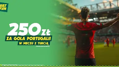 250 zł za gola Portugalii z Turcją