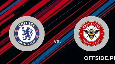 Chelsea Londyn - Brentford: transmisja, gdzie oglądać? | 15-12-2024