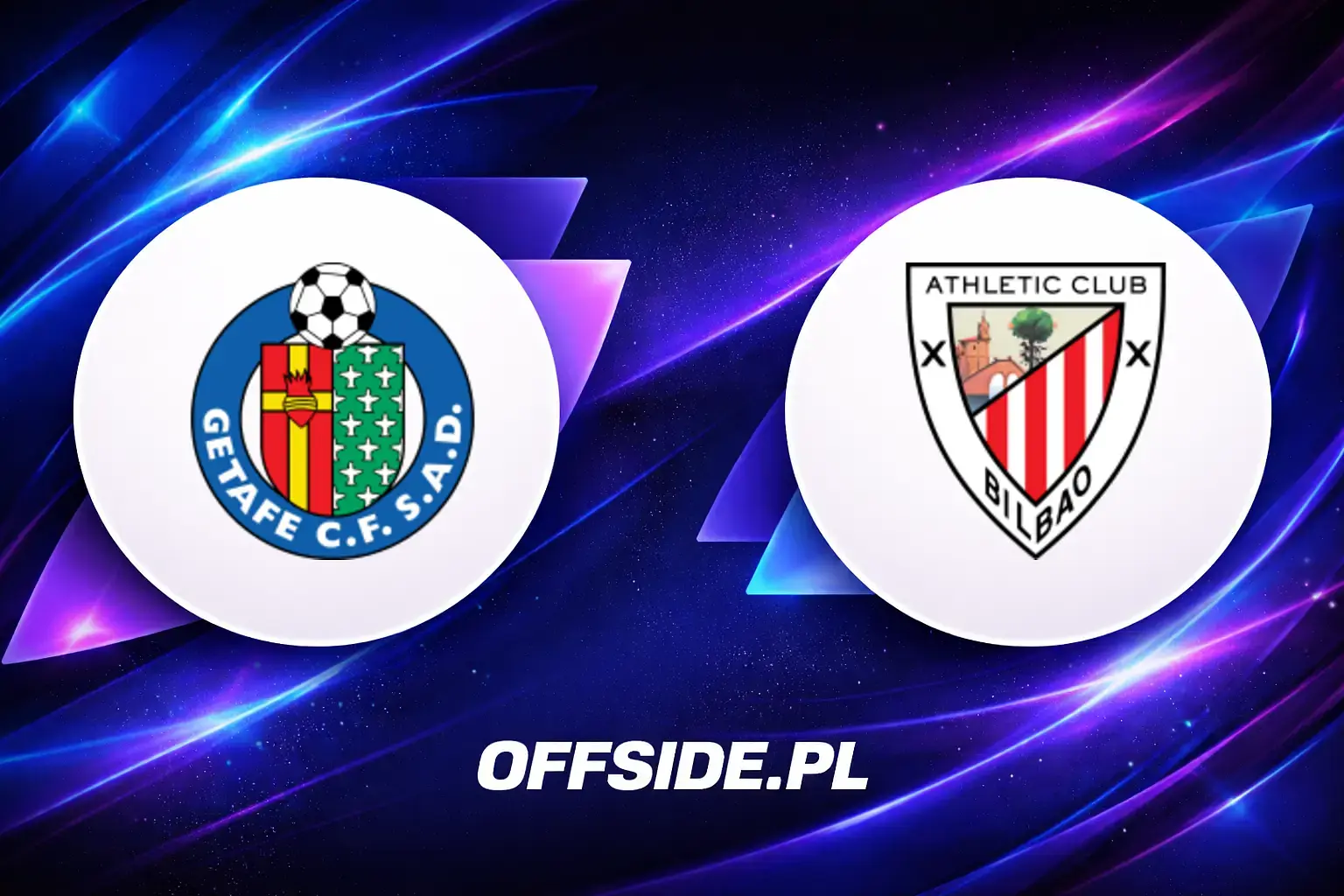 Składy: Getafe vs Athletic Club (05.04.2026)