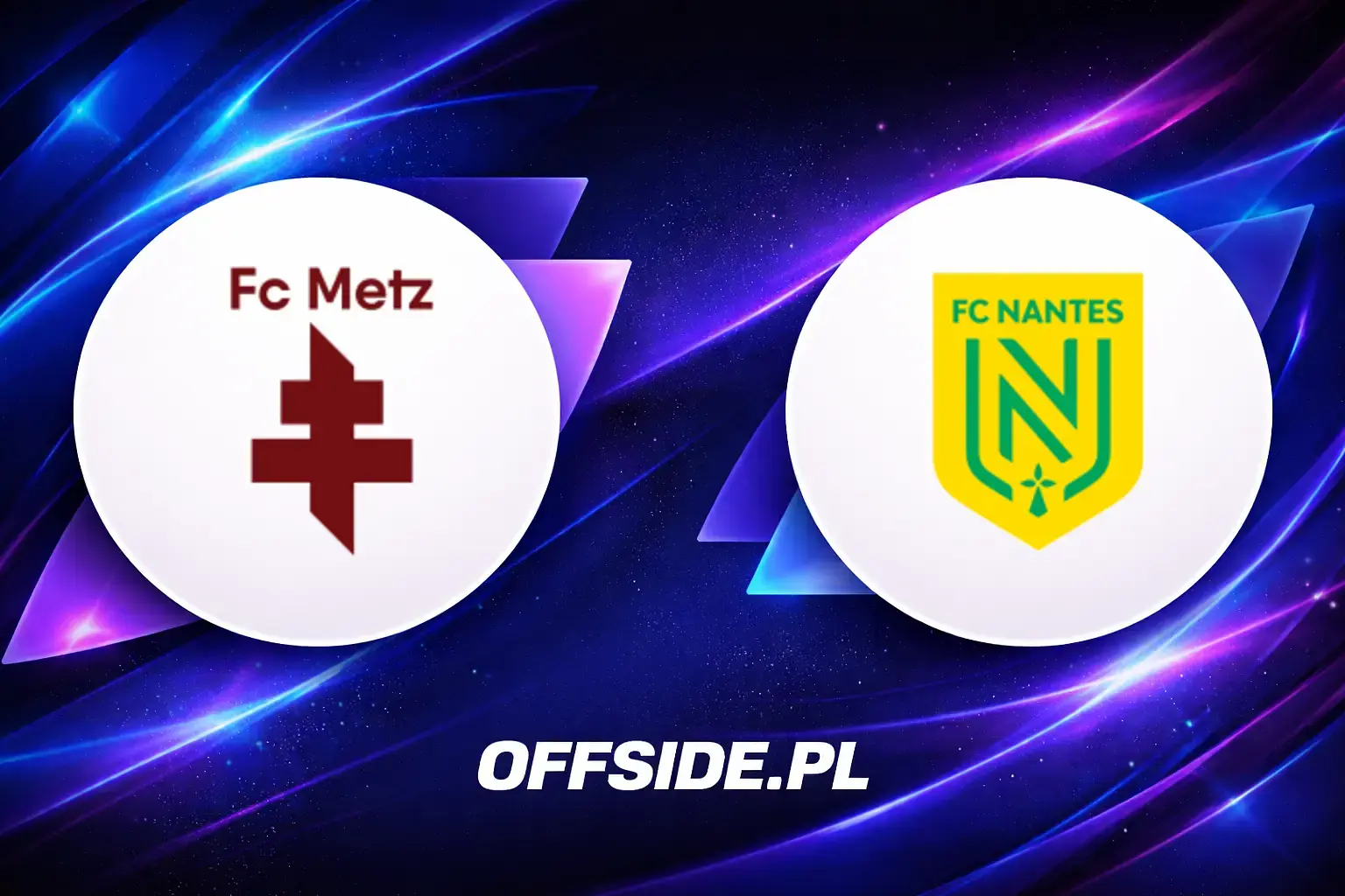 Składy: Metz vs FC Nantes (05.04.2026)