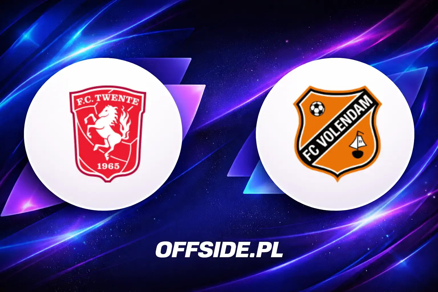 Składy: FC Twente vs FC Volendam (10.04.2026)
