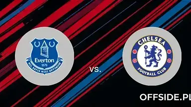 Transmisja Everton - Chelsea Londyn: gdzie oglądać? | 22.12.2024