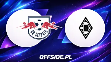 RB Lipsk - Borussia M'gladbach oficjalne składy