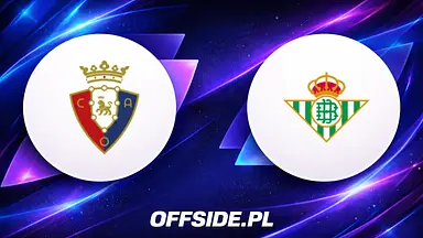Osasuna - Real Betis oficjalne składy