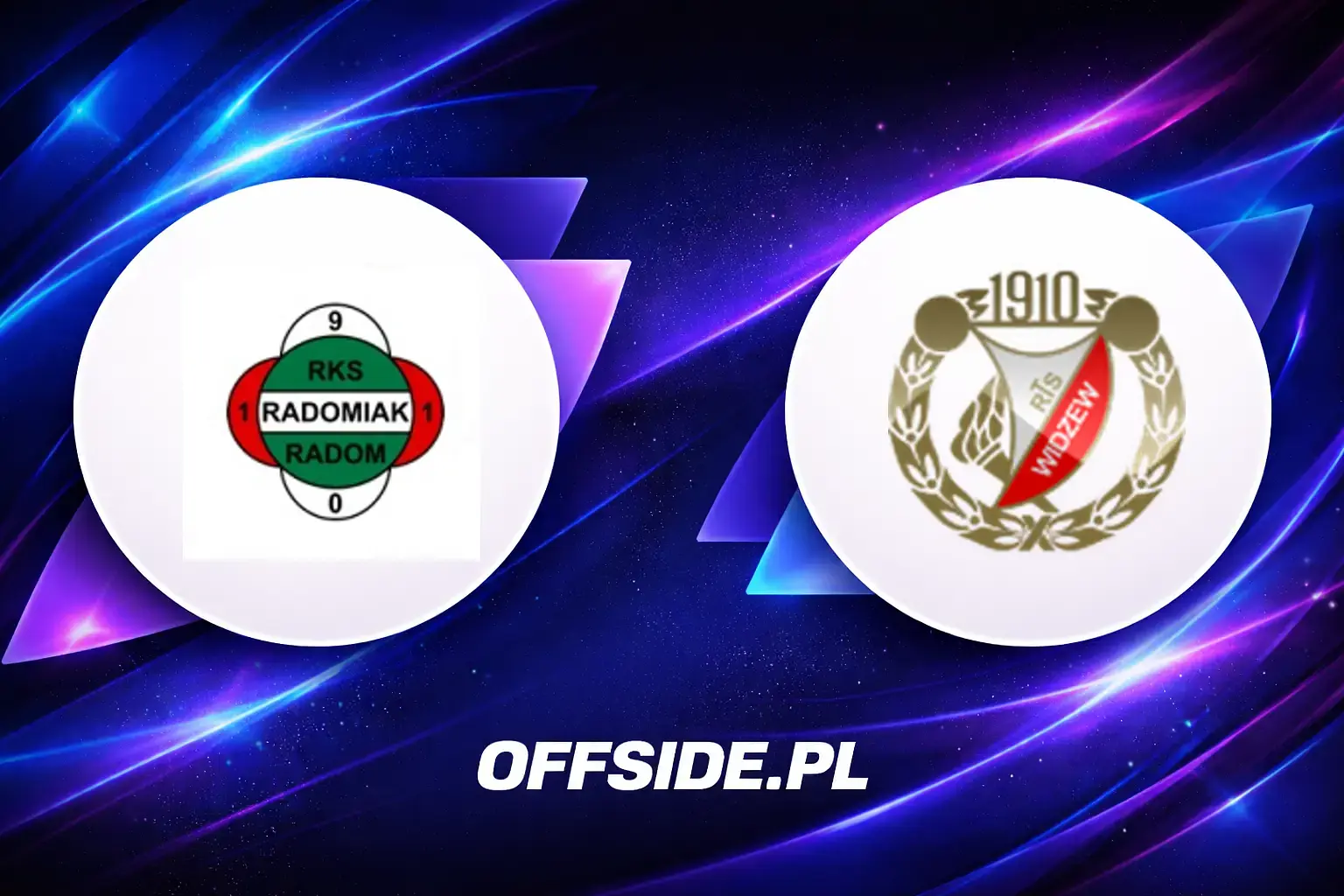 Składy: Radomiak Radom vs Widzew Łódź (18.04.2026)