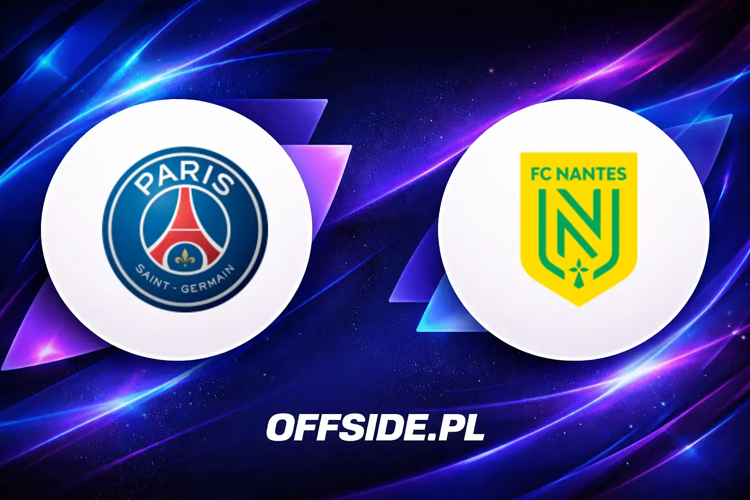 Składy: Paris Saint Germain vs FC Nantes (22.04.2026)