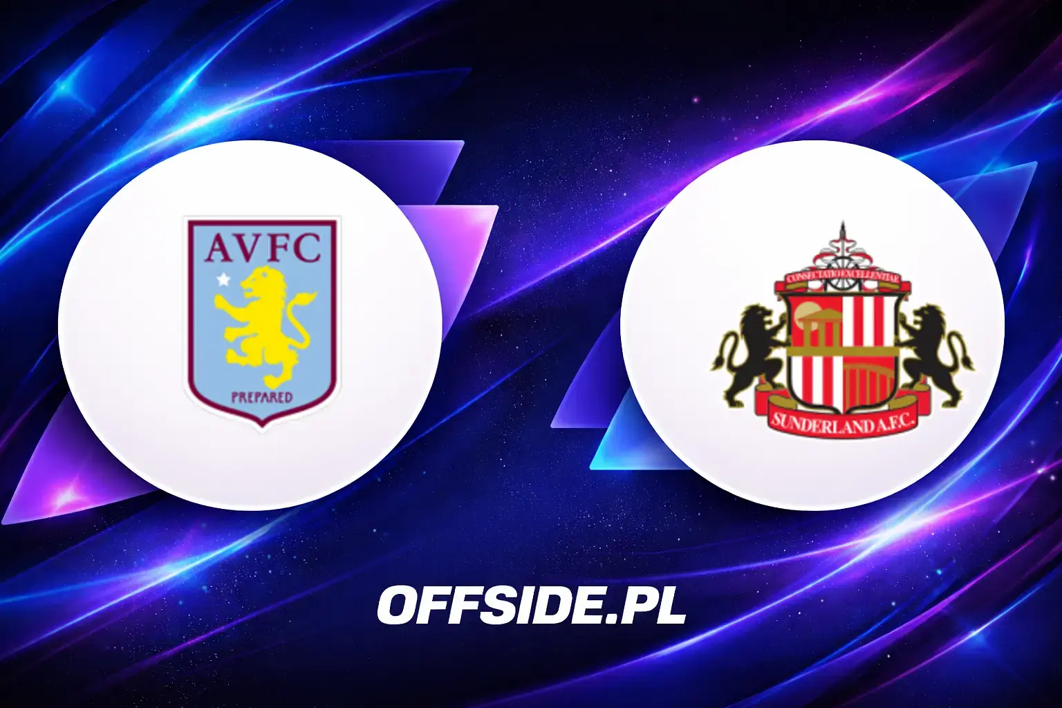 Składy: Aston Villa vs Sunderland (19.04.2026)