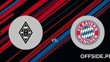 Borussia M'gladbach - Bayern Monachium: gdzie oglądać? Transmisja TV i Online | 11.01.2025