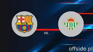 FC Barcelona - Real Betis: gdzie oglądać? Transmisja TV i Online | 15.01.2025