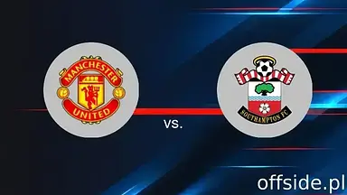 Manchester United - Southampton: gdzie oglądać? Transmisja TV i Online | 16.01.2025