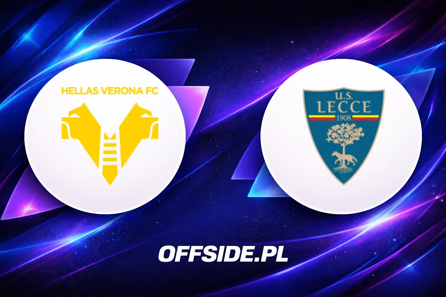 Składy: Hellas Verona vs Lecce (25.04.2026)