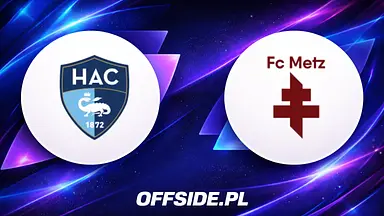 LE Havre - Metz: gdzie oglądać? Transmisja | 26.04.2026