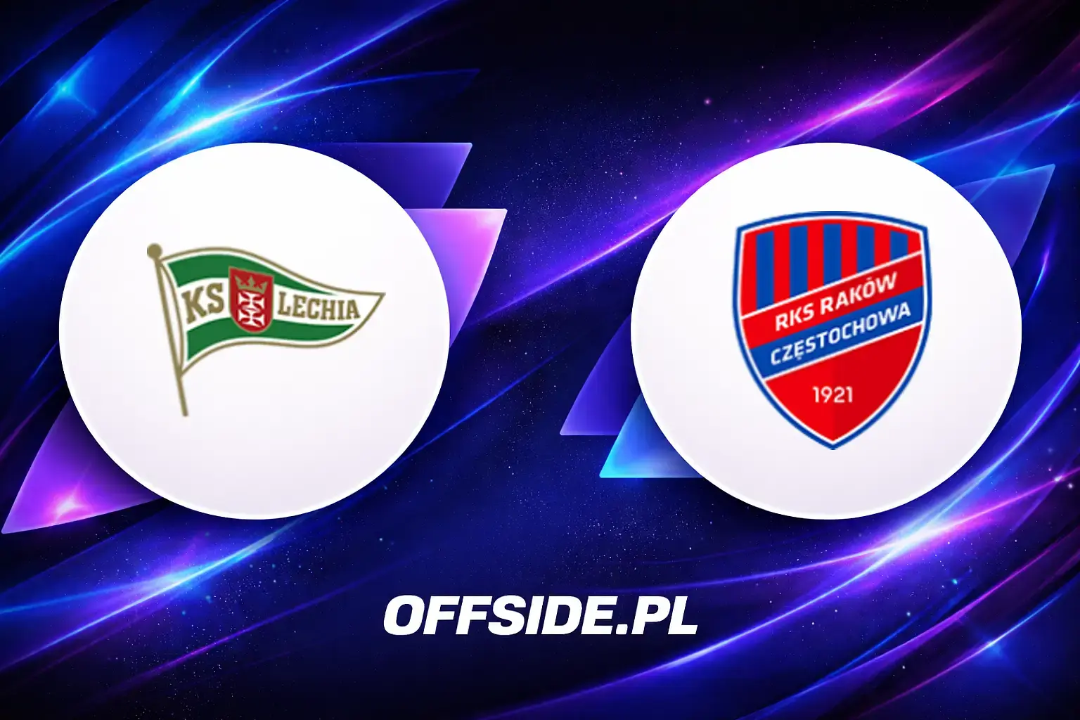 Składy: Lechia Gdansk vs Raków Częstochowa (25.04.2026)