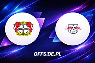 Bayer 04 Leverkusen - RB Lipsk: gdzie oglądać? Transmisja TV i najważniejsze informacje