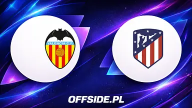 Valencia - Atletico Madryt oficjalne składy