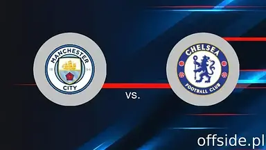 Manchester City - Chelsea Londyn: transmisja, gdzie oglądać? | 04.01.2026