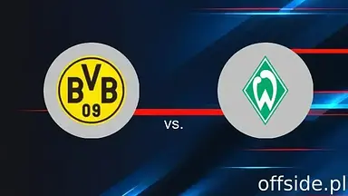 Borussia Dortmund - Werder Bremen: transmisja, gdzie oglądać? | 25.01.2025