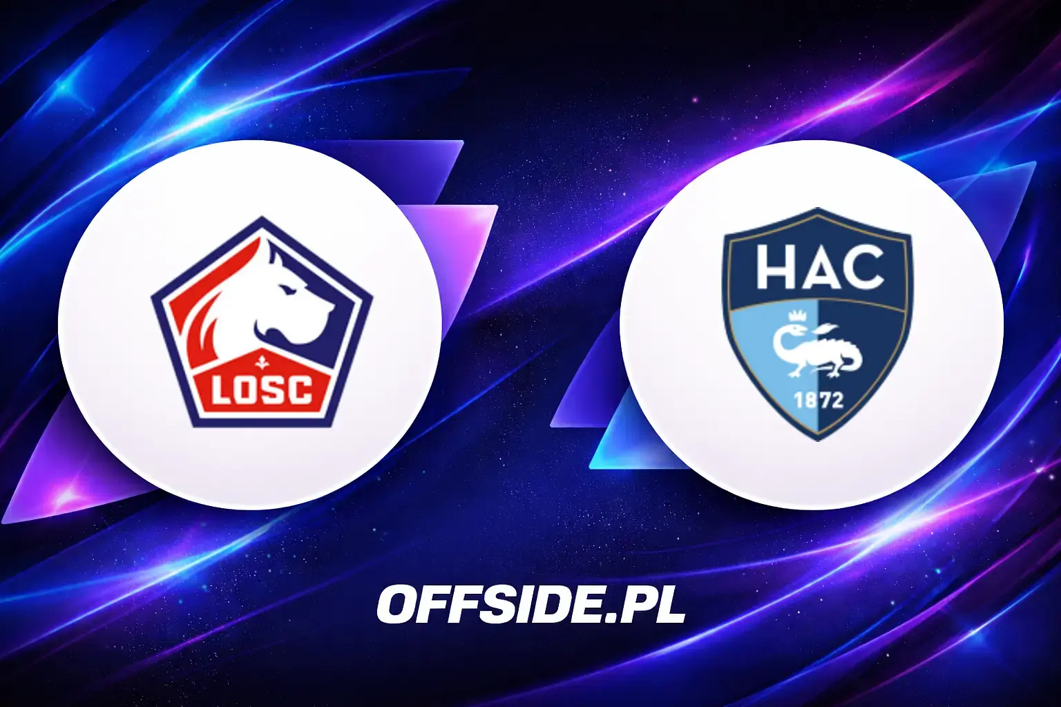 Składy: Lille vs LE Havre (03.05.2026)