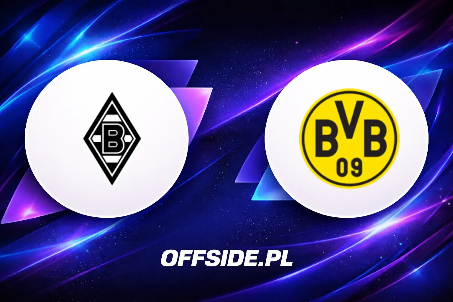 Składy: Borussia M'gladbach vs Borussia Dortmund (03.05.2026)