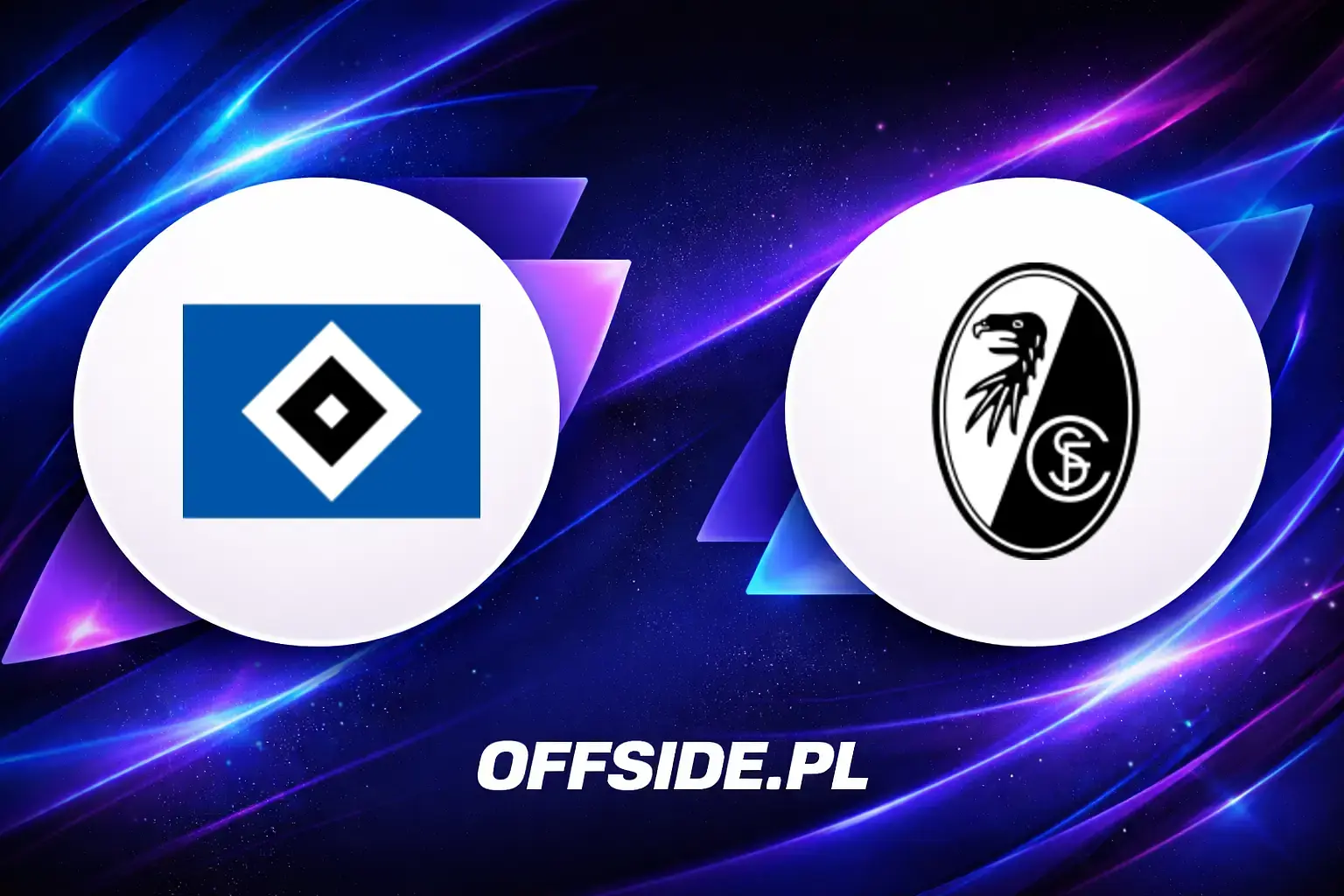 Składy: Hamburger SV vs SC Freiburg (10.05.2026)