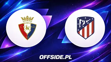 Osasuna - Atletico Madryt oficjalne składy