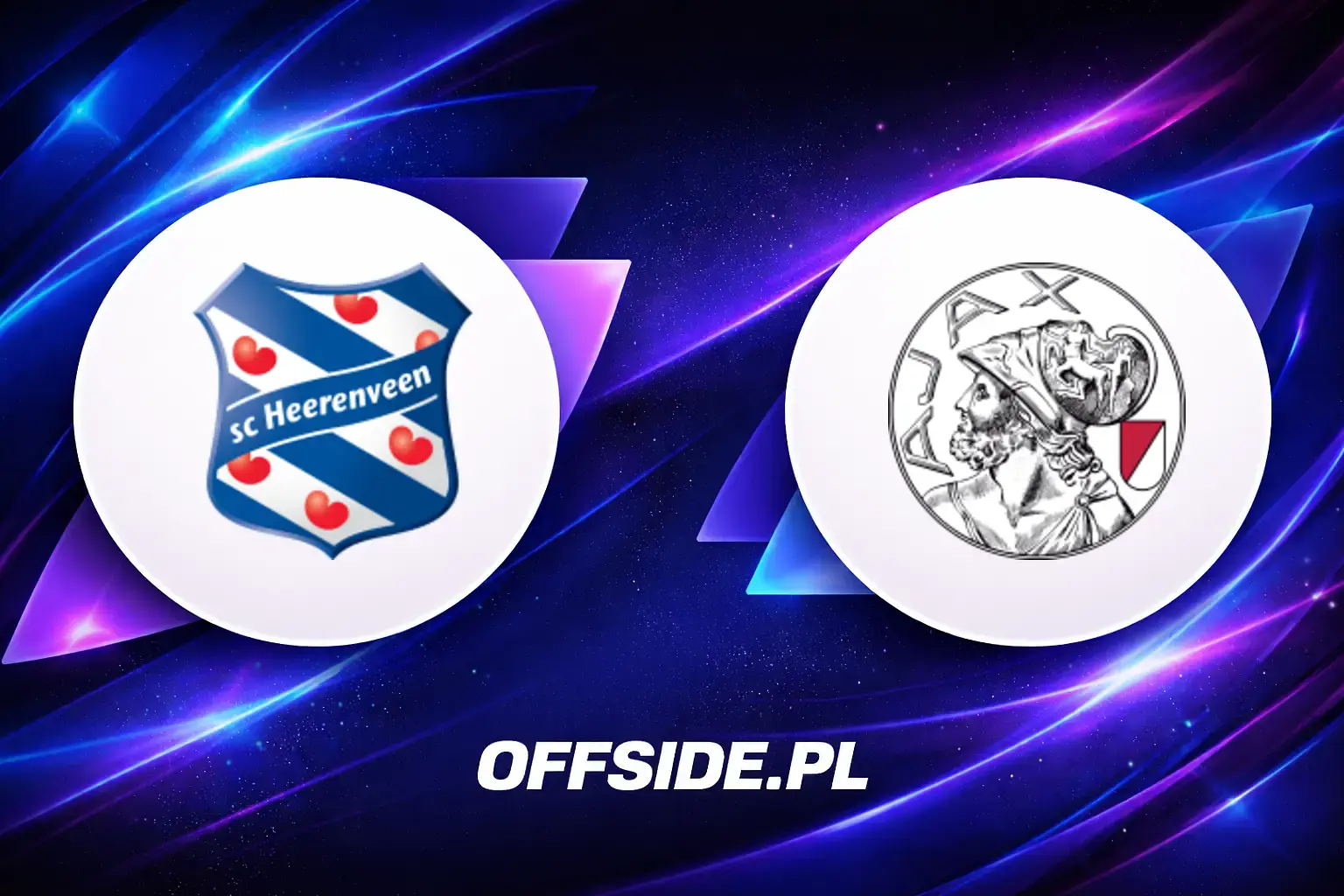 Składy: SC Heerenveen vs Ajax (17.05.2026)