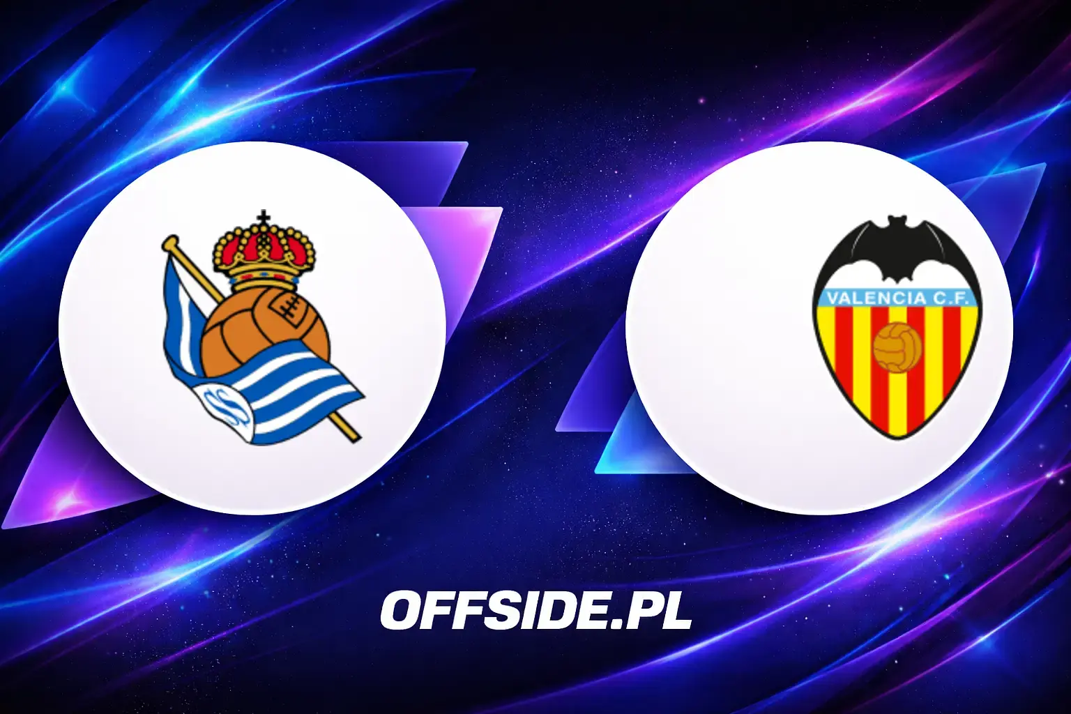 Składy: Real Sociedad vs Valencia (17.05.2026)