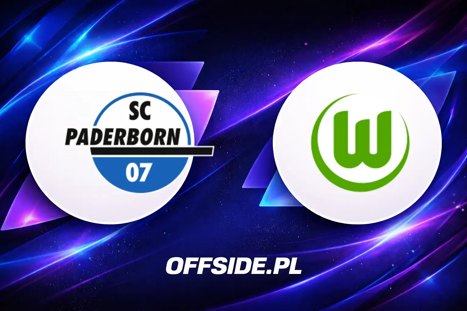 Składy: SC Paderborn 07 vs VfL Wolfsburg (25.05.2026)