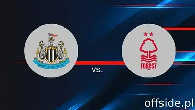 Newcastle United - Nottingham Forest: gdzie oglądać? Transmisja | 23.02.2025