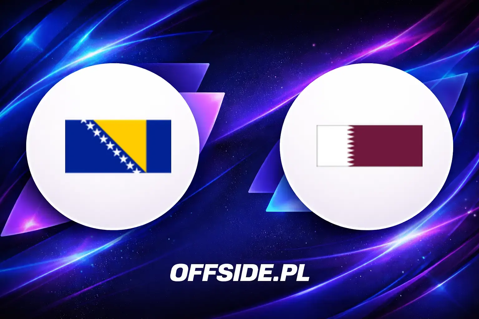 Składy: Bośnia i Hercegowina vs Katar (24.06.2026)