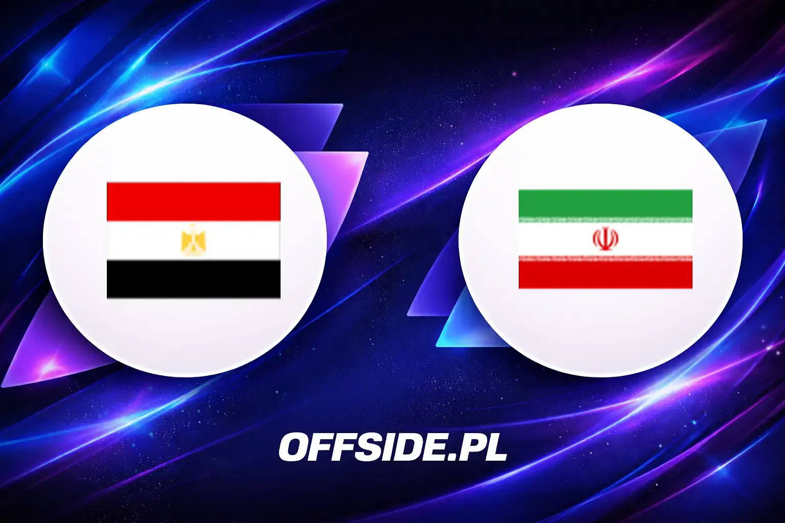Składy: Egipt vs Iran (27.06.2026)
