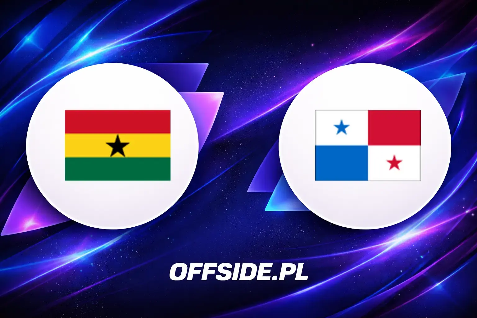 Składy: Ghana vs Panama (17.06.2026)