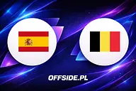 Hiszpania - Belgia oficjalne składy
