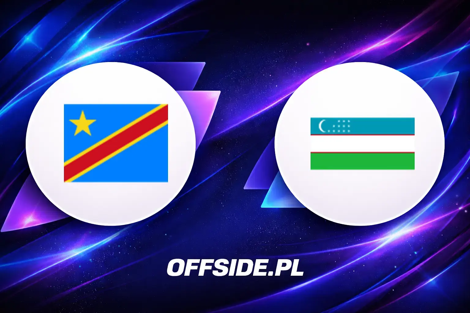 Składy: Congo DR vs Uzbekistan (27.06.2026)