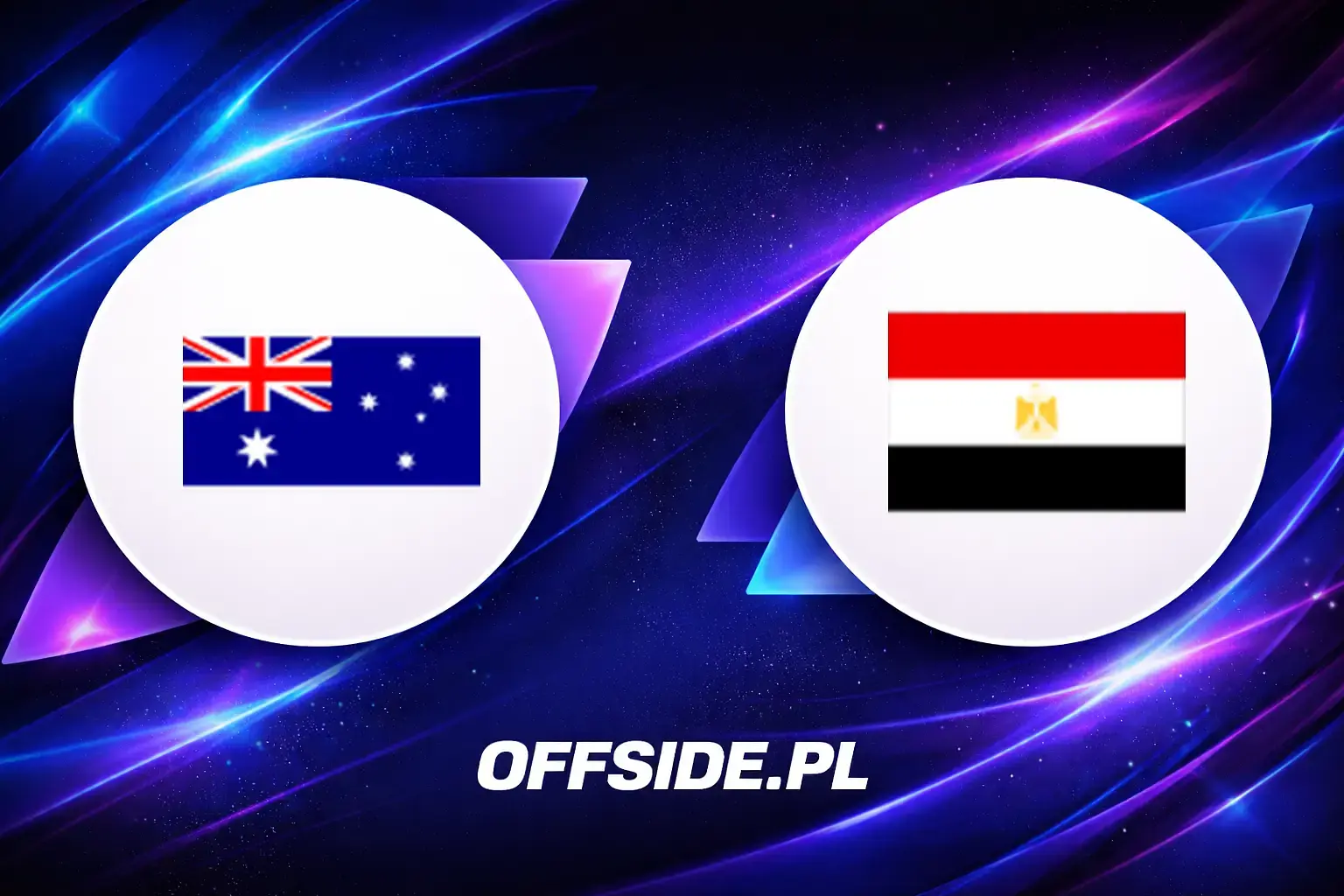 Składy: Australia vs Egipt (03.07.2026)