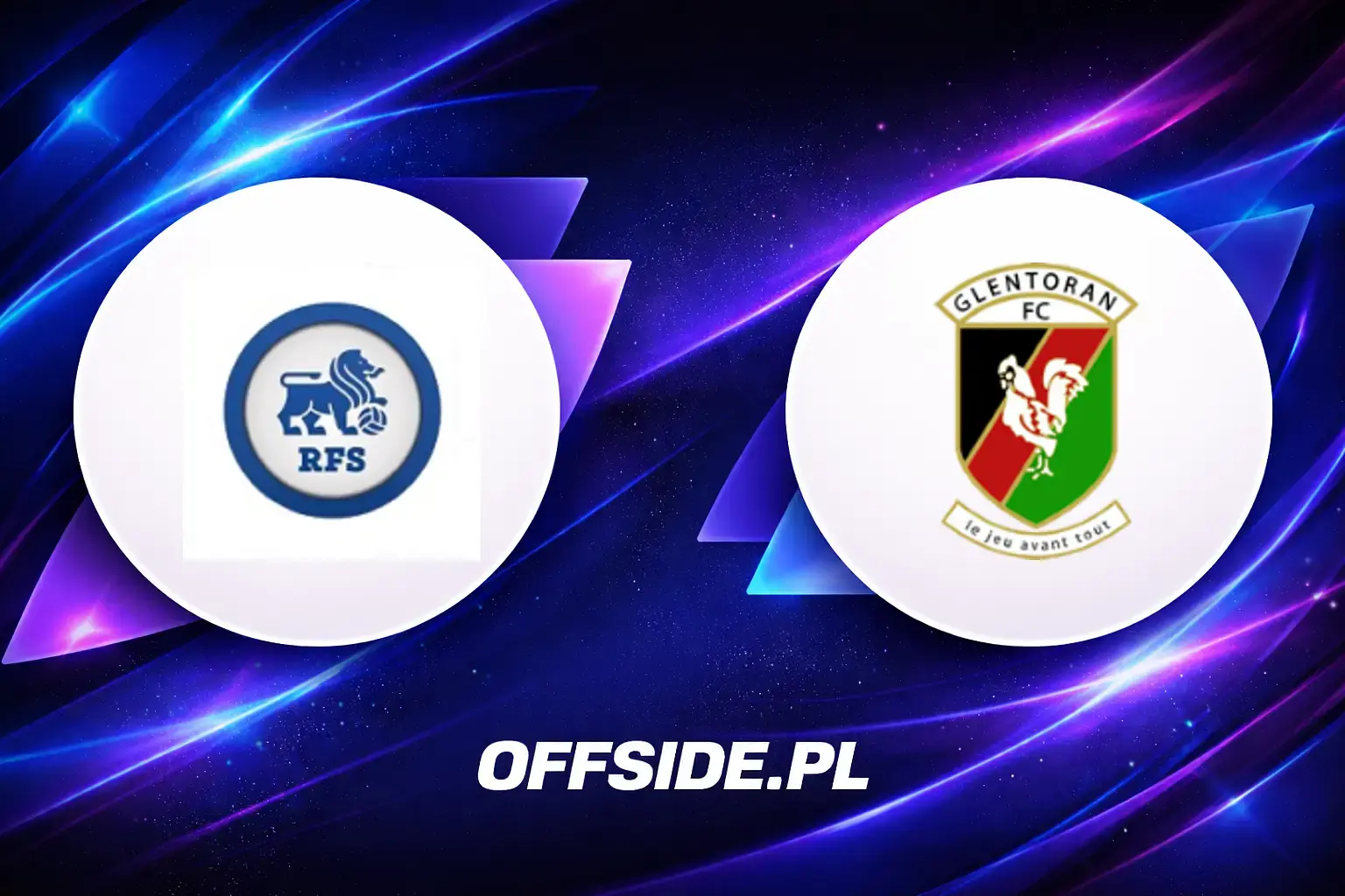 Składy: Rīgas FS vs Glentoran (16.07.2026)