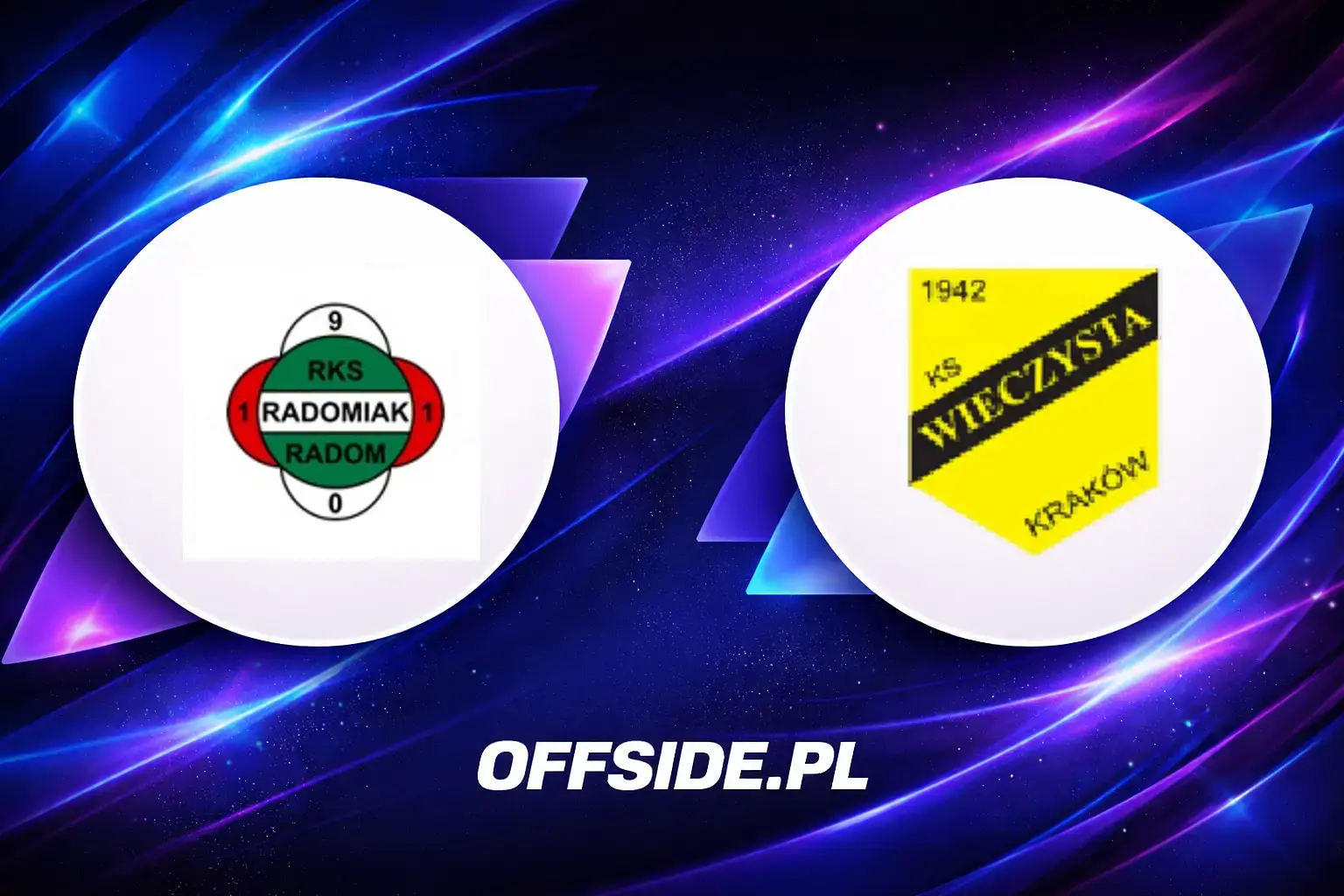 Składy: Radomiak Radom vs Wieczysta Kraków (24.07.2026)