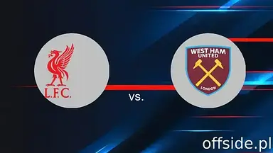 Transmisja Liverpool - West Ham United: gdzie oglądać? | 13.04.2025