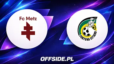 Metz - Fortuna Sittard oficjalne składy