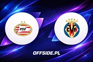 PSV Eindhoven - Villarreal oficjalne składy