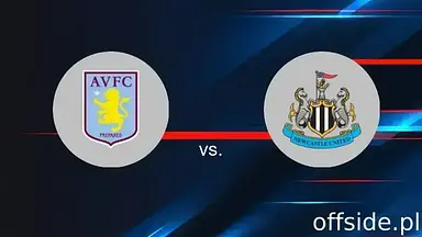 Transmisja Aston Villa - Newcastle United: gdzie oglądać? | 19.04.2025