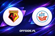 Watford - Hansa Rostock oficjalne składy